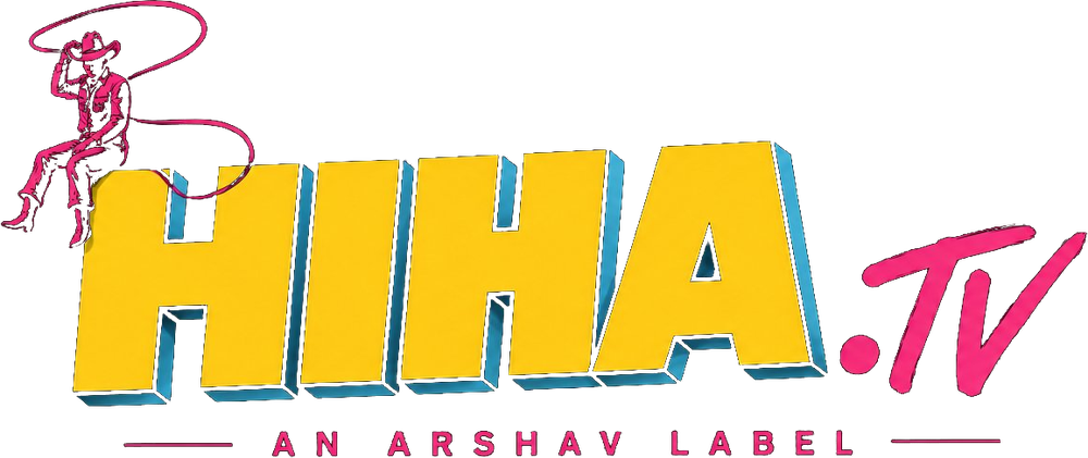 HIHA.tv — An Arshav Label